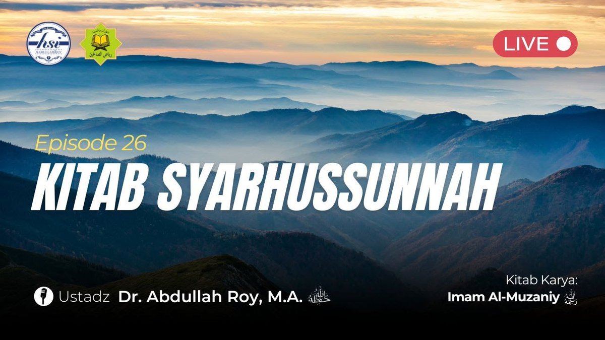 NetizenMengaji's tweet photo. Kajian Kitab Syarhussunnah - Pertemuan 26 | STIT Riyadhusholihiin https://t.co/HxqRk8R0O1 - HSI Abdullah Roy https://t.co/AYNu6kxA1V