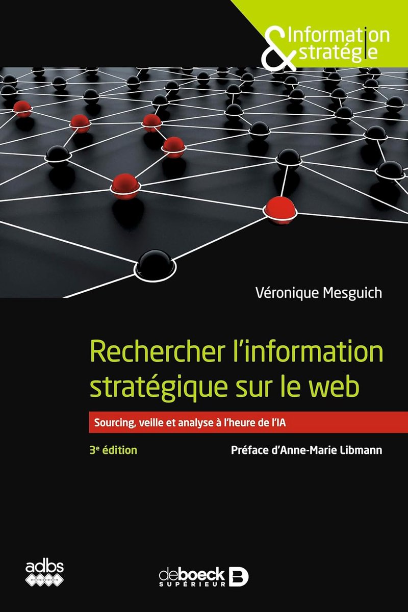 [1 jour 1 auteur] Véronique Mesguich présente le 27/09 à 13H30 son ouvrage "Rechercher l'information stratégique sur le web", qui explore l’univers des IA génératives et leur impact sur la recherche d’info et veille. <a href="/adbsfr/">ADBS</a> @DeBoeckSup  
inscription : us02web.zoom.us/meeting/regist…