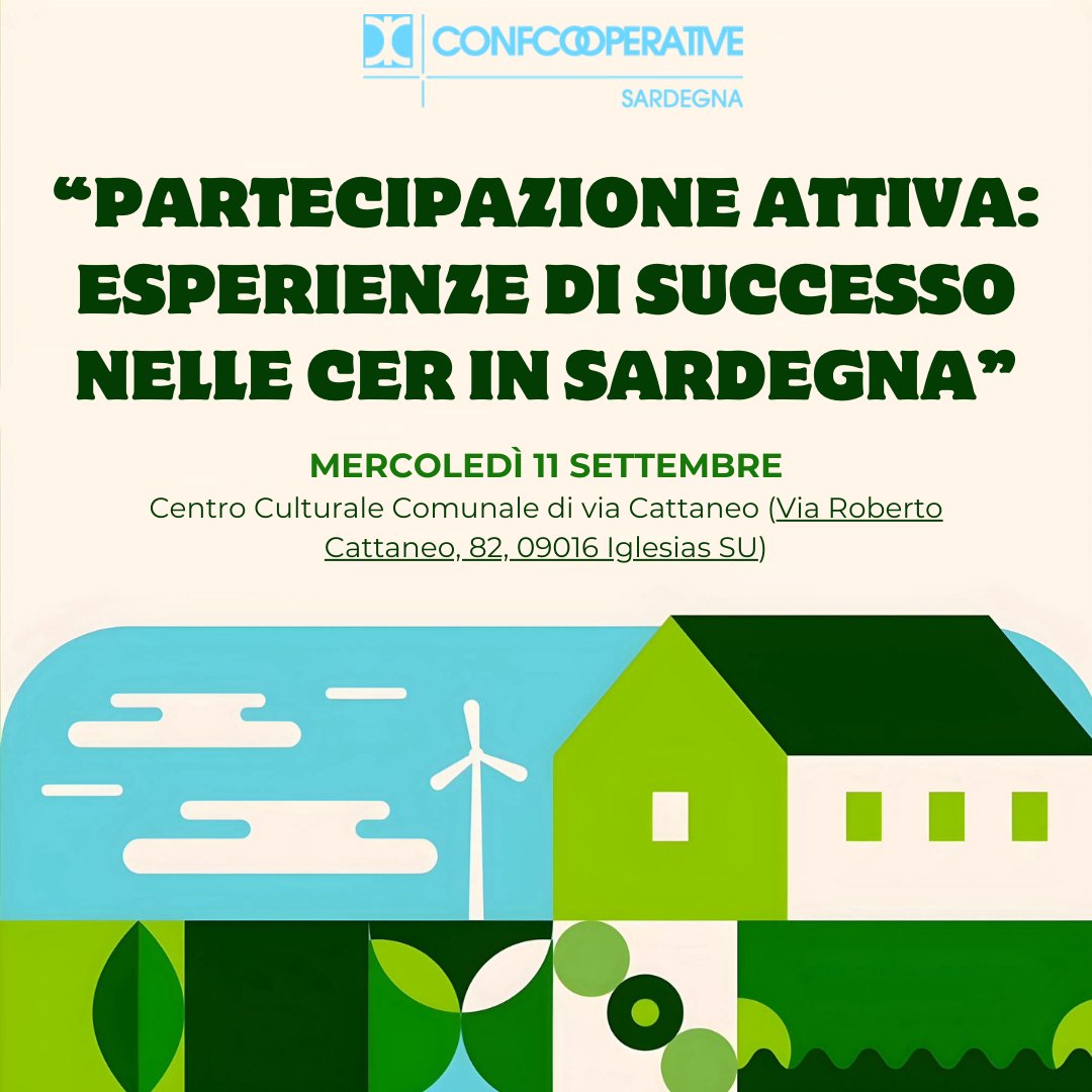 Mercoledì 11 settembre alle ore 14.00 presso il Centro Culturale Comunale di via Cattaneo a Iglesias, Confcooperative Sardegna  parteciperà al focus group “Partecipazione attiva: esperienze di successo nelle CER in Sardegna".