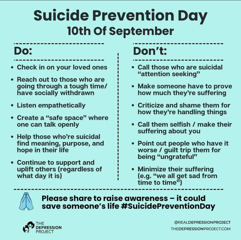 Today is Suicide prevention day ❤️ 

Please, don’t just assume everyone is okay and find yourself in the don’t section. We NEED to be doing more for each other. Life, life is very precious.

You truly never know what someone is going through.

❤️ 

 #SuicidePreventionday