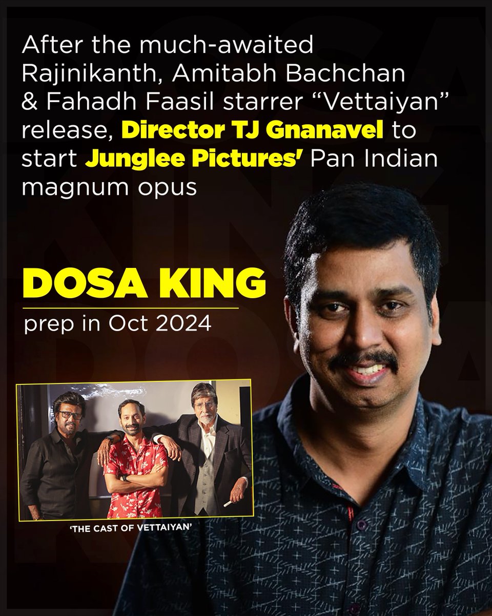 BorntobeAshwani's tweet photo. #DosaKing, to be #TJGnanavel’s next after #Vettaiyan.
(Serving Masala Dosa and Murder – Dosa King is inspired by the rise and fall of the empire built by restaurant mogul #PRajagopal and his epic clash with #Jeevajothi)
Casting for the lead roles with top talent will begin soon, ensuring that the film will feature performances as compelling as its story. Dosa King is scheduled to begin production soon.
