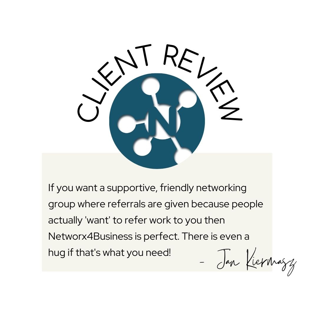 Jan Kiermasz describes Networx4Business as a supportive and friendly group where referrals are given genuinely, and even a hug is offered if needed. Trust and respect form the backbone of this nurturing networking community.