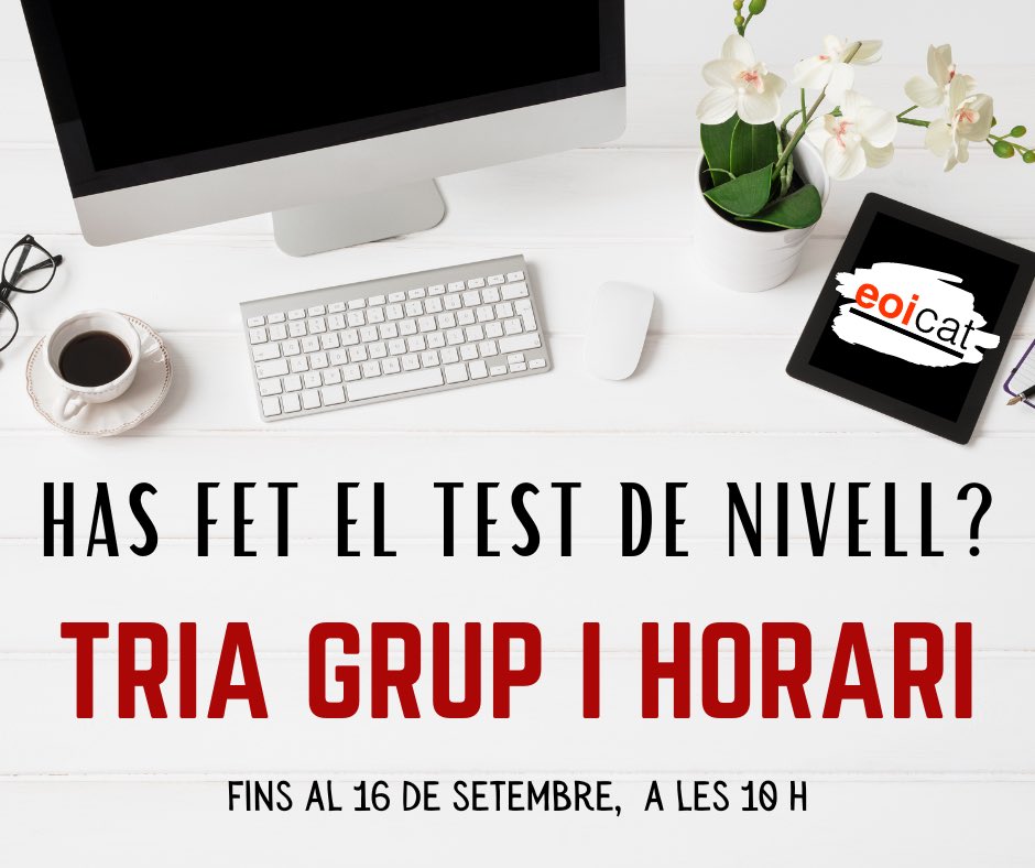 eoicat's tweet photo. Si has fet test de nivell per matricular-te a una EOI, no t’oblidis de triar grup i horari. 
Tens temps fins a les 10 h del dia 16. 
No te n’oblidis! 👍🏻
#EOICAT https://t.co/lvxov2RqpR
