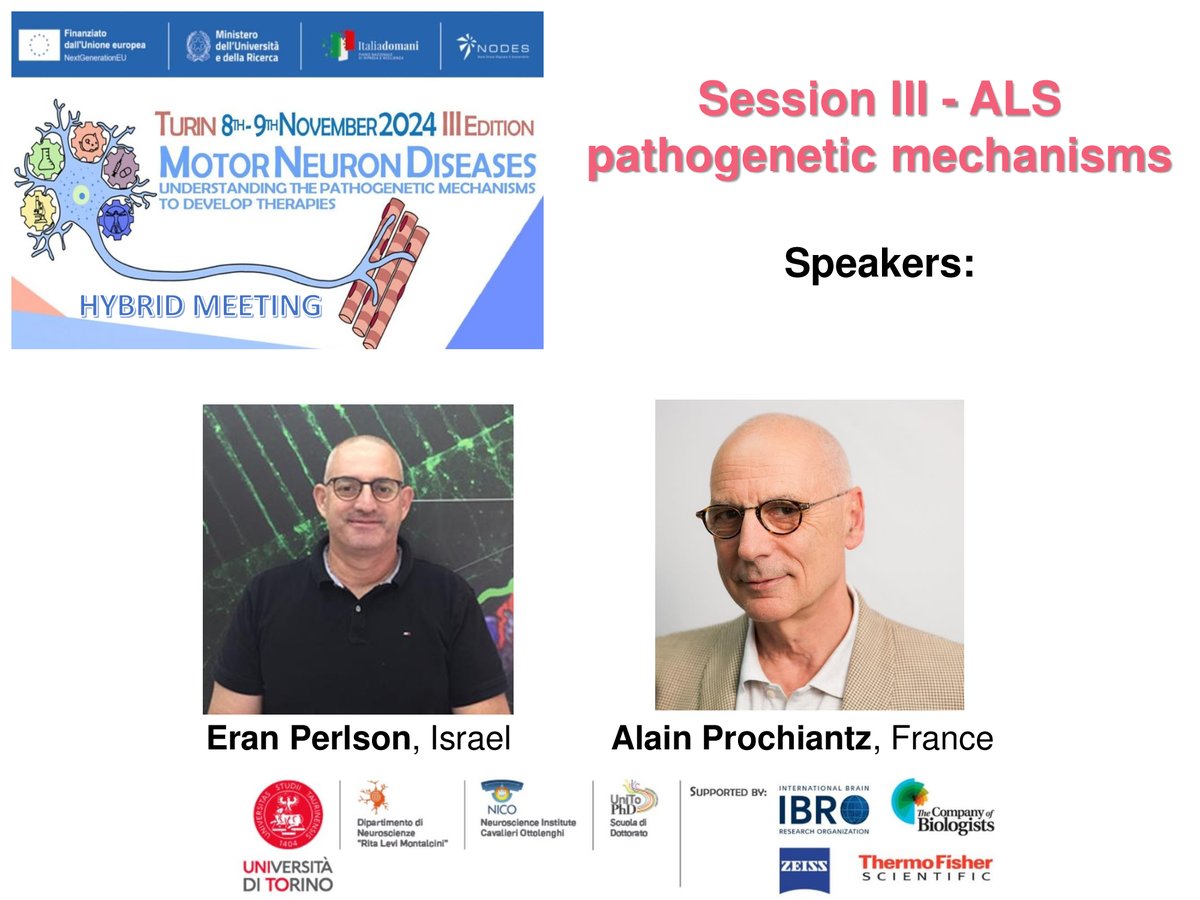 It's a great honor to introduce you Eran Perlson and Alain Prochiantz our guest speakers of Session III about "ALS pathogenetic mechanisms". We are very looking forward to hearing to their ongoing research on the topic 🤗
<a href="/MarinaBoido80/">Marina Boido</a> <a href="/newronico/">NewroNico Brain Development and Disease group</a>