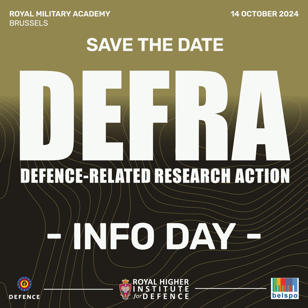 RHID_IRSD_KHID's tweet photo. 📢 DEFRA Infoday is back on 14 October 24

Join us at the Royal Military Academy for insights on the DEFRA 2025 call and networking with experts in #defense and #research

Discover #security and #defensechallenges

🔗 Registration required: https://t.co/9ZNRweGl0m
 #Innovation https://t.co/iUBkbT43yc