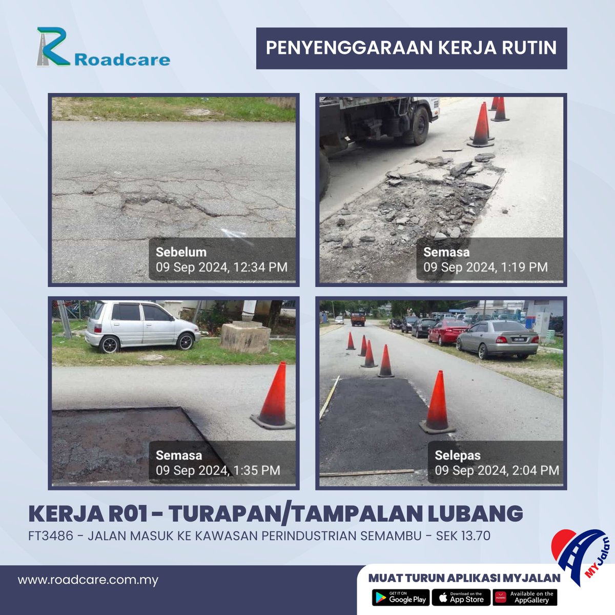 Roadcare Kuantan (@rckuantan) on Twitter photo 9 SEPTEMBER 2024 KERJA KERJA PENYENGGARAAN RUTIN R-01 PENAMPALAN POTHOLE (Pothole - Coldmix)
FT 3486 - JALAN MASUK KE KAWASAN PERINDUSTRIAN SEMAMBU
Section 13.7
<a href="/JKRPAHANG/">JKR PAHANG</a> <a href="/JkrKuantan/">JKR Daerah Kuantan</a> <a href="/mbkuantan/">MBKuantan</a> <a href="/Roadcare_Phg/">ROADCARE PAHANG</a> <a href="/Roadcare_HQ/">ROADCARE (M) SDN BHD</a> <a href="/JKRMalaysia/">JKR Malaysia</a> 9 SEPTEMBER 2024 KERJA KERJA PENYENGGARAAN RUTIN R-01 PENAMPALAN POTHOLE (Pothole - Coldmix)
FT 3486 - JALAN MASUK KE KAWASAN PERINDUSTRIAN SEMAMBU
Section 13.7
<a href="/JKRPAHANG/">JKR PAHANG</a> <a href="/JkrKuantan/">JKR Daerah Kuantan</a> <a href="/mbkuantan/">MBKuantan</a> <a href="/Roadcare_Phg/">ROADCARE PAHANG</a> <a href="/Roadcare_HQ/">ROADCARE (M) SDN BHD</a> <a href="/JKRMalaysia/">JKR Malaysia</a>
