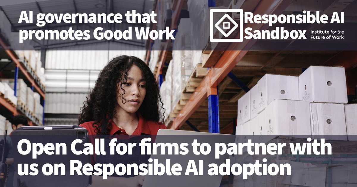 This morning we are thrilled to be launching an Open Call for our Responsible #AI Sandbox – pioneering AI governance that supports #GoodWork.
This is the first Civil Society-led Sandbox and gives firms a chance to work with us to get AI deployment right.
ifow.org/sandbox