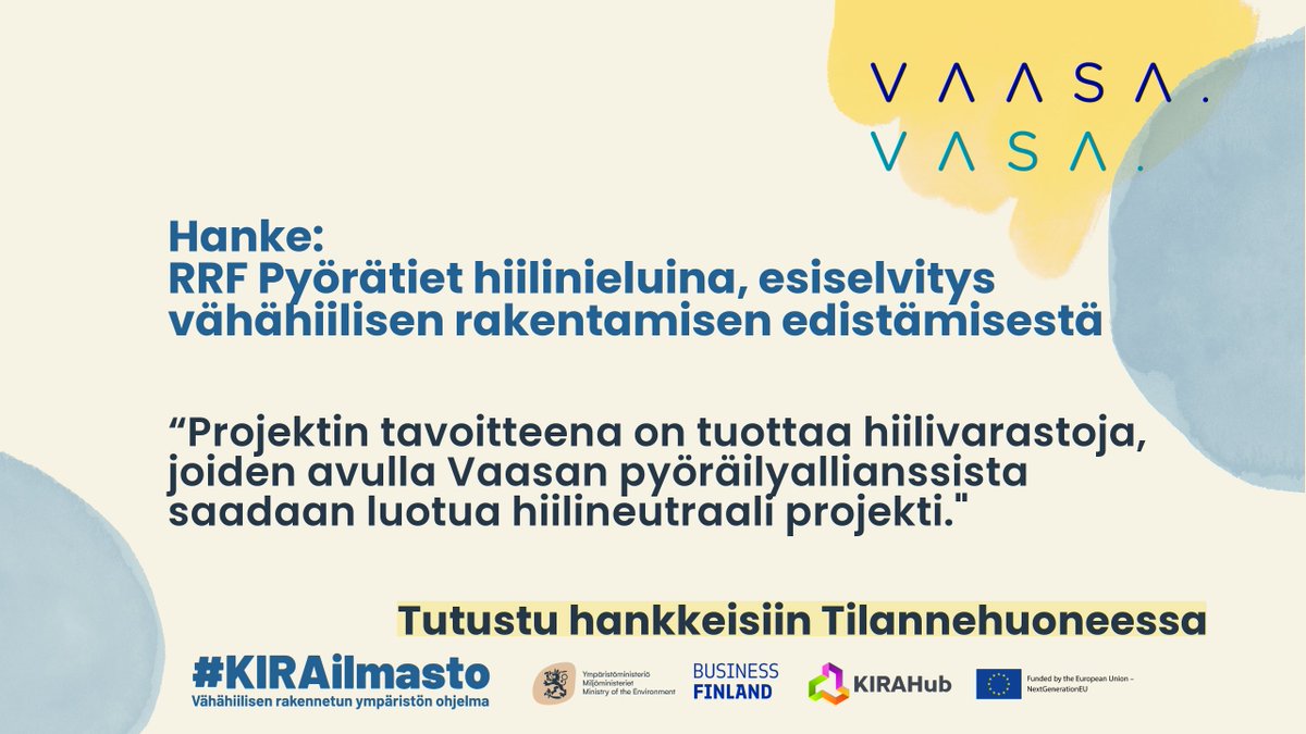 💚#KIRAilmasto esittelyssä nyt <a href="/BusinessFinland/">Business Finland</a>-in  rahoituksen saanut Vaasan kaupungin toteuttama "RRF Pyörätiet hiilinieluina, esiselvitys vähähiilisen rakentamisen edistämisestä"-hanke. 

👉 klikkaa itsesi Tilannehuoneeseen: kiratilanne.impact.page/kiratilanne/Ho…