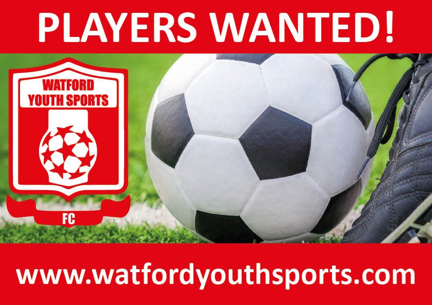 Watford Youth Sports U13s (Year 8) are URGENTLY recruiting for 2-3 players to join their squad asap.  Preferably we are looking for defenders or midfielders, so please contact Ian Hunt on 07496 941540 to arrange a training session.