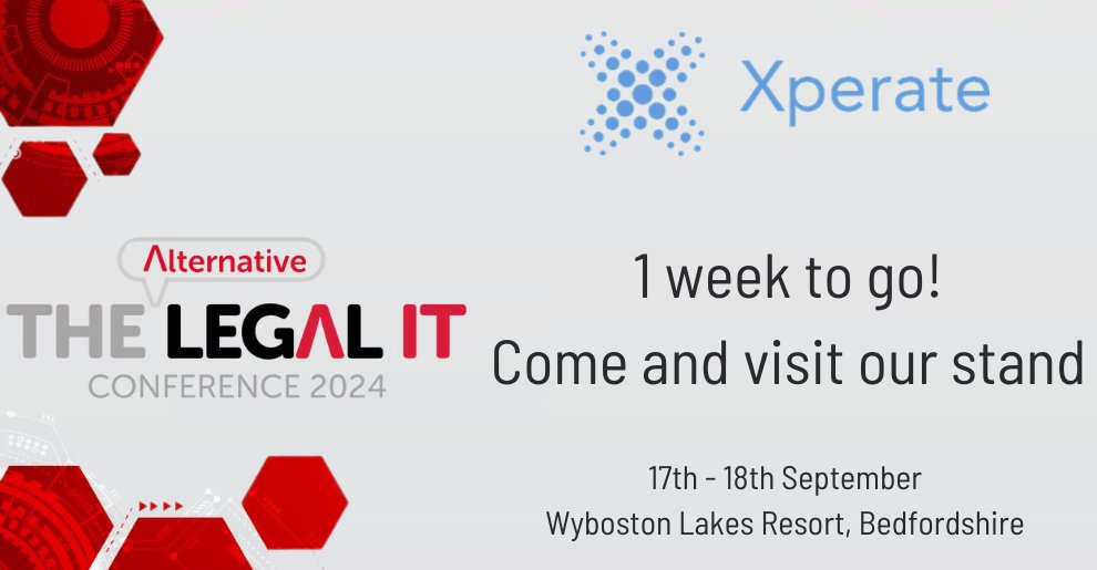 The Alternative Legal IT Conference is just one week away and this year, Xperate will be a sponsor.

Click the link below to find out more.

bit.ly/4d12NS5 

#legalevent #lawevent #xperate #legaltech #JoinTheAlternative #LegalIT2024
