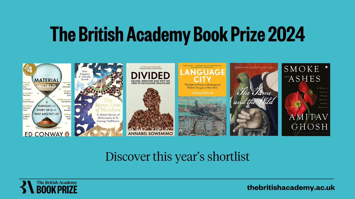 BritishAcademy_'s tweet image. The British Academy is pleased to reveal - after a record-breaking number of submissions - this year’s shortlist for the 2024 British Academy Book Prize. Congratulations to @EdConwaySky @GhoshAmitav @SoSowemimo @CafeBrownie2 @timothyrevell @RossPerlin and @marcy_norton!