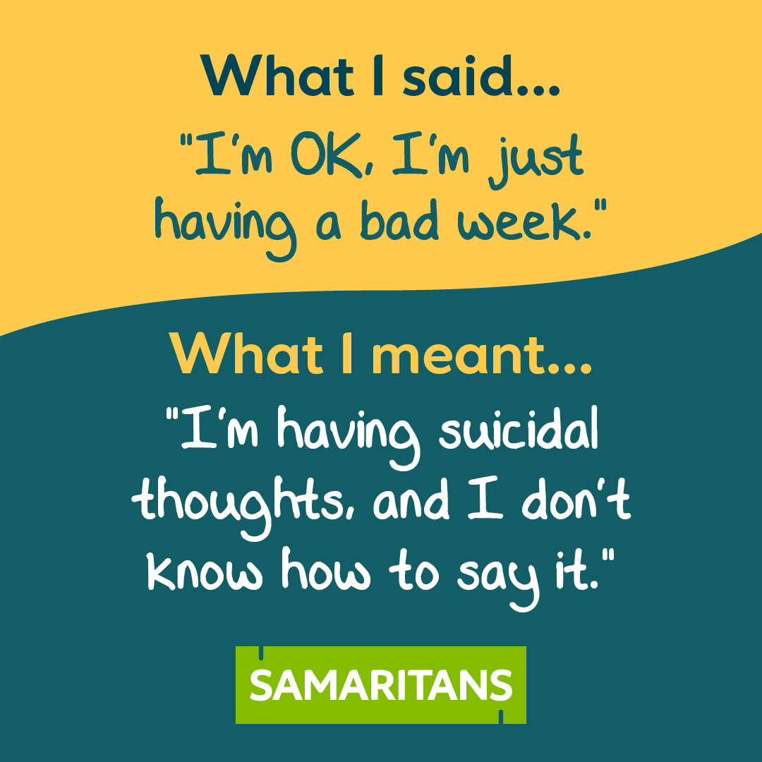 Sometimes the hardest words to say are the most important.

While 74% feel comfortable discussing mental health, only 45% would talk about suicidal thoughts.

By having more open conversations, we give people the chance to express how they feel and get the support they need.