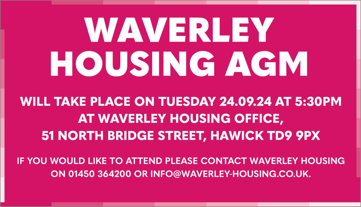 Waverley Housing AGM

Will take place on Tuesday 24.09.24 at 5:30pm
At Waverley Housing Office, 51 North Bridge Street, Hawick TD9 9PX

If you would like to attend please contact Waverley Housing on 01450 364200 or info@waverley-housing.co.uk.