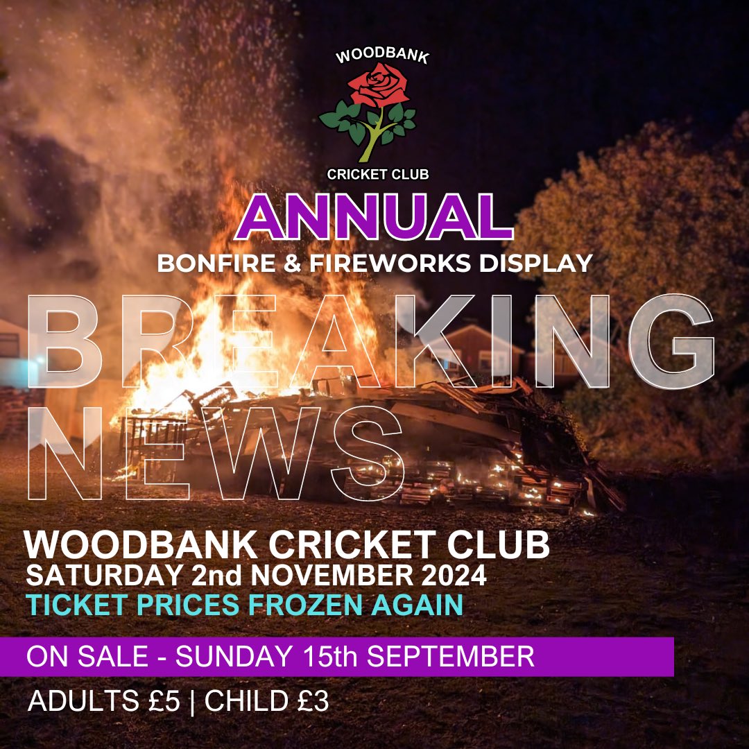 WoodbankCC's tweet photo. BREAKING NEWS! 

The date has been set…

Saturday 2nd November 2024 sees the return of our 𝗔𝗻𝗻𝘂𝗮𝗹 𝗕𝗼𝗻𝗳𝗶𝗿𝗲 &amp; 𝗙𝗶𝗿𝗲𝘄𝗼𝗿𝗸𝘀 𝗗𝗶𝘀𝗽𝗹𝗮𝘆 🎆 

As a committee we’ve once again 𝗙𝗥𝗢𝗭𝗘𝗡 𝗧𝗜𝗖𝗞𝗘𝗧 𝗣𝗥𝗜𝗖𝗘𝗦 and will be on sale on Sunday. 

#UTB https://t.co/Gjki7adELe