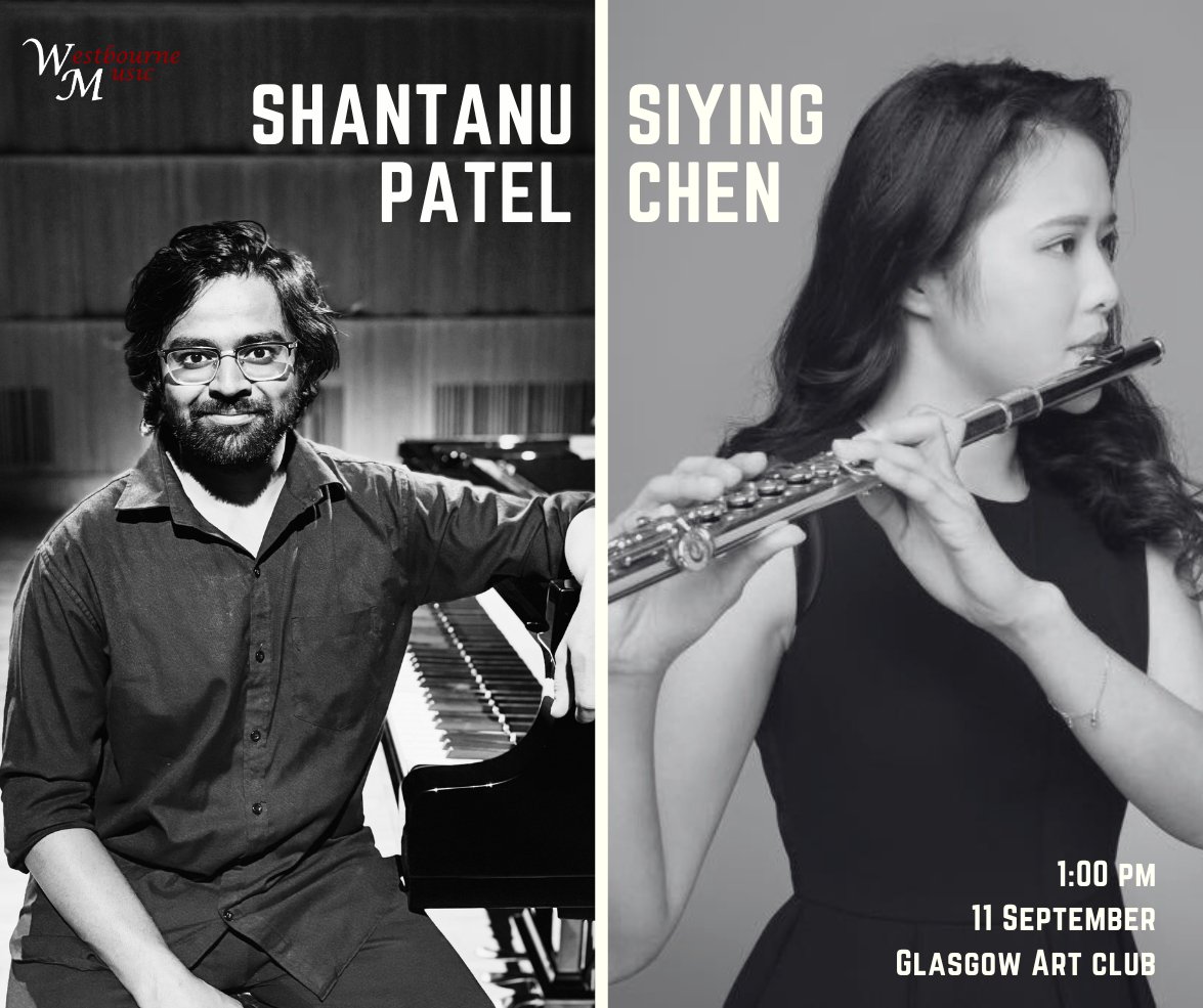 Westbourne Music (@westbournemusic) on Twitter photo Kicking off our season with a fantastic first concert, we’re thrilled to present the brilliant duo of pianist Shantanu Patel and flautist Siying Chen.
Date: 11th September
Time: 1pm
Venue: <a href="/GlasgowArtClub/">The Glasgow Art Club</a>
Tickets: rcs.ac.uk/.../westbourne… Kicking off our season with a fantastic first concert, we’re thrilled to present the brilliant duo of pianist Shantanu Patel and flautist Siying Chen.
Date: 11th September
Time: 1pm
Venue: <a href="/GlasgowArtClub/">The Glasgow Art Club</a>
Tickets: rcs.ac.uk/.../westbourne…