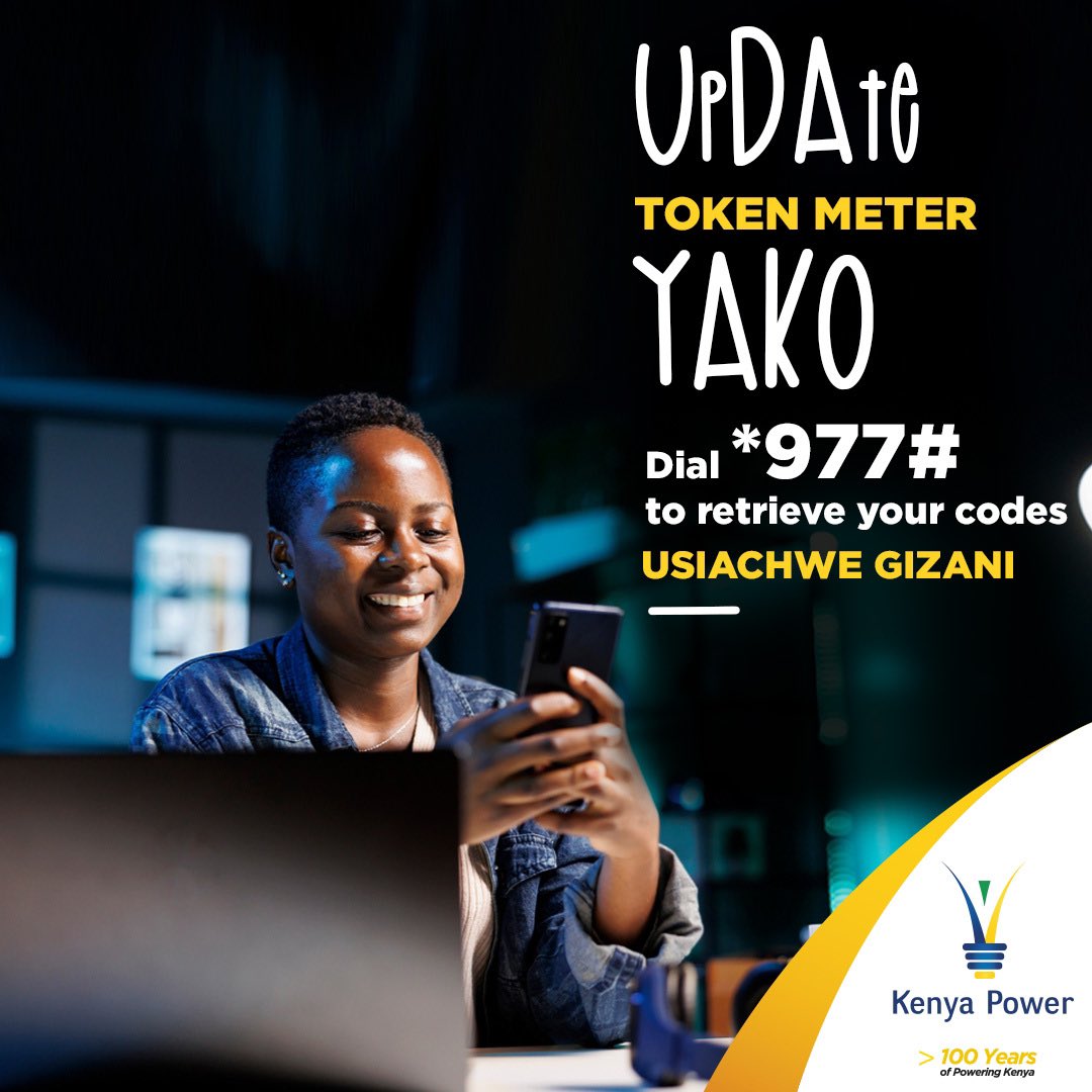 RadioJamboKenya's tweet photo. Kama ulipata codes za ku #UpdateTokenMeterYako na zikapotea, dial *977# and follow the steps to retrieve your codes. #UsiachweGizani! @KenyaPower_Care https://t.co/fD8LTdoMye