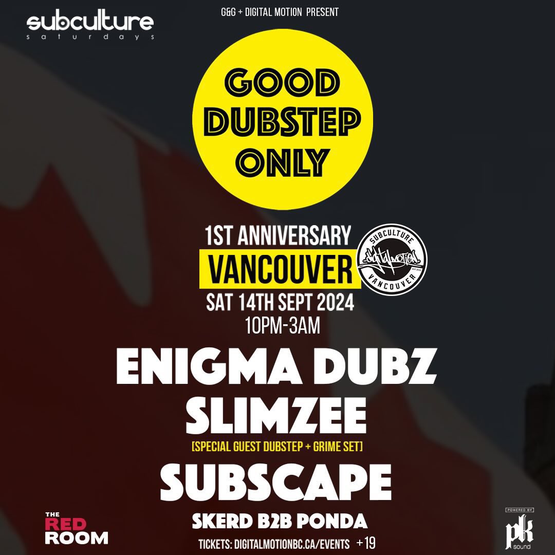 Digital Motion (@digitalmotionbc) on Twitter photo MASSIVE NIGHT INCOMING! We’re teaming up with UK events brand Good Dubstep Only to bring our community an exclusive night of Dubstep, Grime, UK Bass + more this Saturday featuring special guests <a href="/ENiGMADubz/">ENiGMA Dubz</a> <a href="/dj_slimzee/">@dj_slimzee</a> <a href="/Subscapeuk/">Subscape</a> You won’t want to miss this one <a href="/REDROOMVANCITY/">The Red Room</a> MASSIVE NIGHT INCOMING! We’re teaming up with UK events brand Good Dubstep Only to bring our community an exclusive night of Dubstep, Grime, UK Bass + more this Saturday featuring special guests <a href="/ENiGMADubz/">ENiGMA Dubz</a> <a href="/dj_slimzee/">@dj_slimzee</a> <a href="/Subscapeuk/">Subscape</a> You won’t want to miss this one <a href="/REDROOMVANCITY/">The Red Room</a>