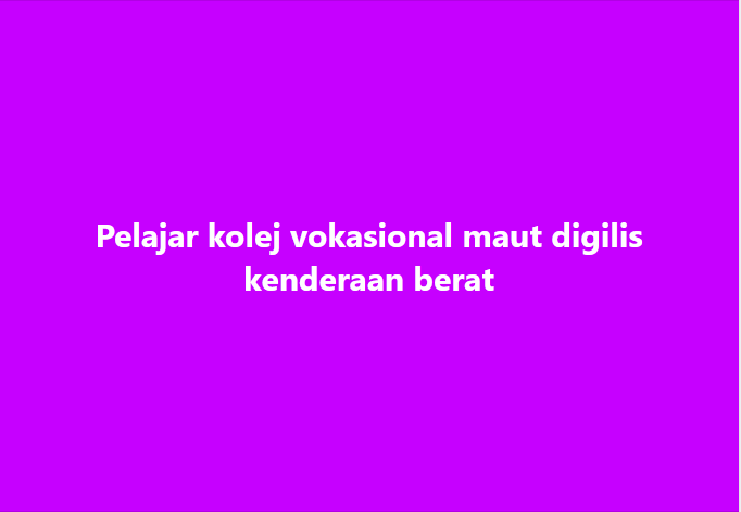 SinarOnline's tweet photo. Pelajar kolej vokasional maut digilis kenderaan berat
#SinarHarian #pelajarvokasional #maut #digilis