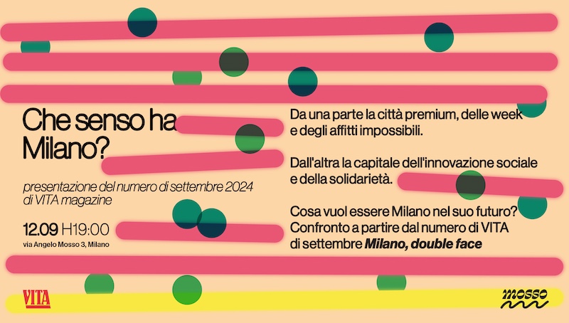#SaveTheDate
🗓️Giovedì 12
⏰Ore 19.00
📍mosso Milano, via Mosso 3
Presentazione del numero di settembre di VITA magazine dedicato a Milano. Interventi di alcune delle voci che animano il numero e dibattito. A seguire DJ set
Scopri di più 👉 vita.it/vi-piace-la-mi…