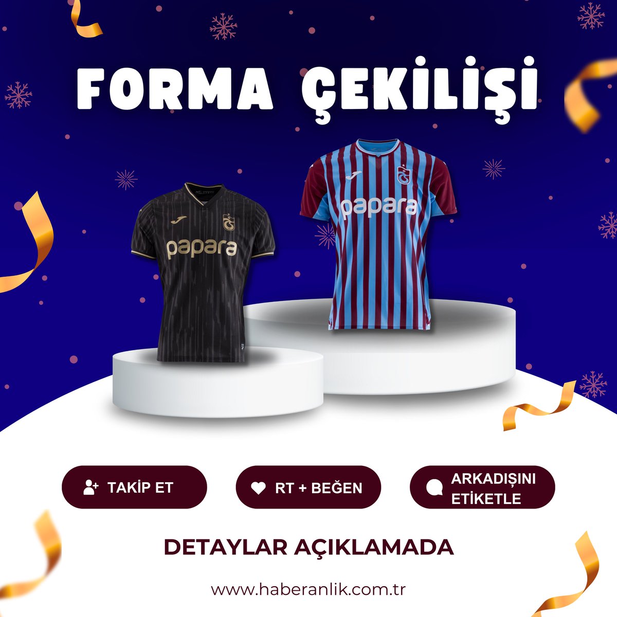 haberanliktr's tweet photo. 3 adet yeni sezon Trabzonspor forması çekilişi için gereken şartlar:

▪️@haberanliktr hesabını takip etmek
▪️Bu tweeti reetwetlemek ve beğenmek 
▪️Yoruma 3 arkadaşınızı etiketlemek

Çekiliş sonucu 17.09.2024 tarihinde saat 19:00 da açıklanacak.

Herkese bol şans. https://t.co/tvXtFyHdhJ