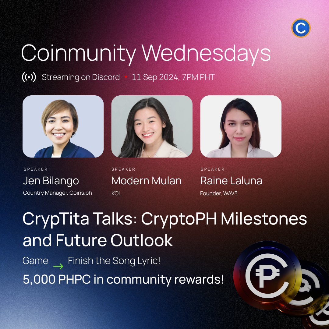 👸 Coinmunity Wednesdays: CrypTita Edition! Be there as we discuss CryptoPH milestones &amp; the future with Coins.ph Country Manager Jen Bilango, guest speakers Modern Mulan (<a href="/missmodernmulan/">Modern Mulan</a>) and Raine Laluna (<a href="/iamraine_/">Raine</a> ) at 7PM tomorrow!

🇵🇭 5,000 PHPC community