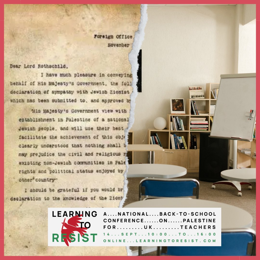 Why it matters: The Balfour Declaration is not just a historical document—it is a part of UK history with lasting impacts on Palestine and beyond. Join us to explore how it shapes our classrooms today. Register: learningtoresist.com

#learningtoresist #ukeducation #ukedchat