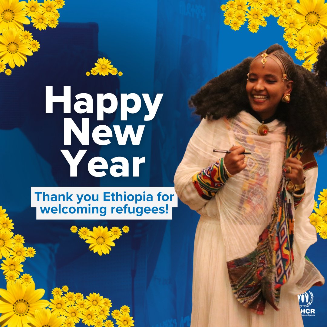 መልካም አዲስ ዓመት !

UNHCR wishes all Ethiopians celebrating Addis Amet, a happy and prosperous 2017!

Thank you 🇪🇹 for your generosity and hospitality in hosting over 1 million refugees.