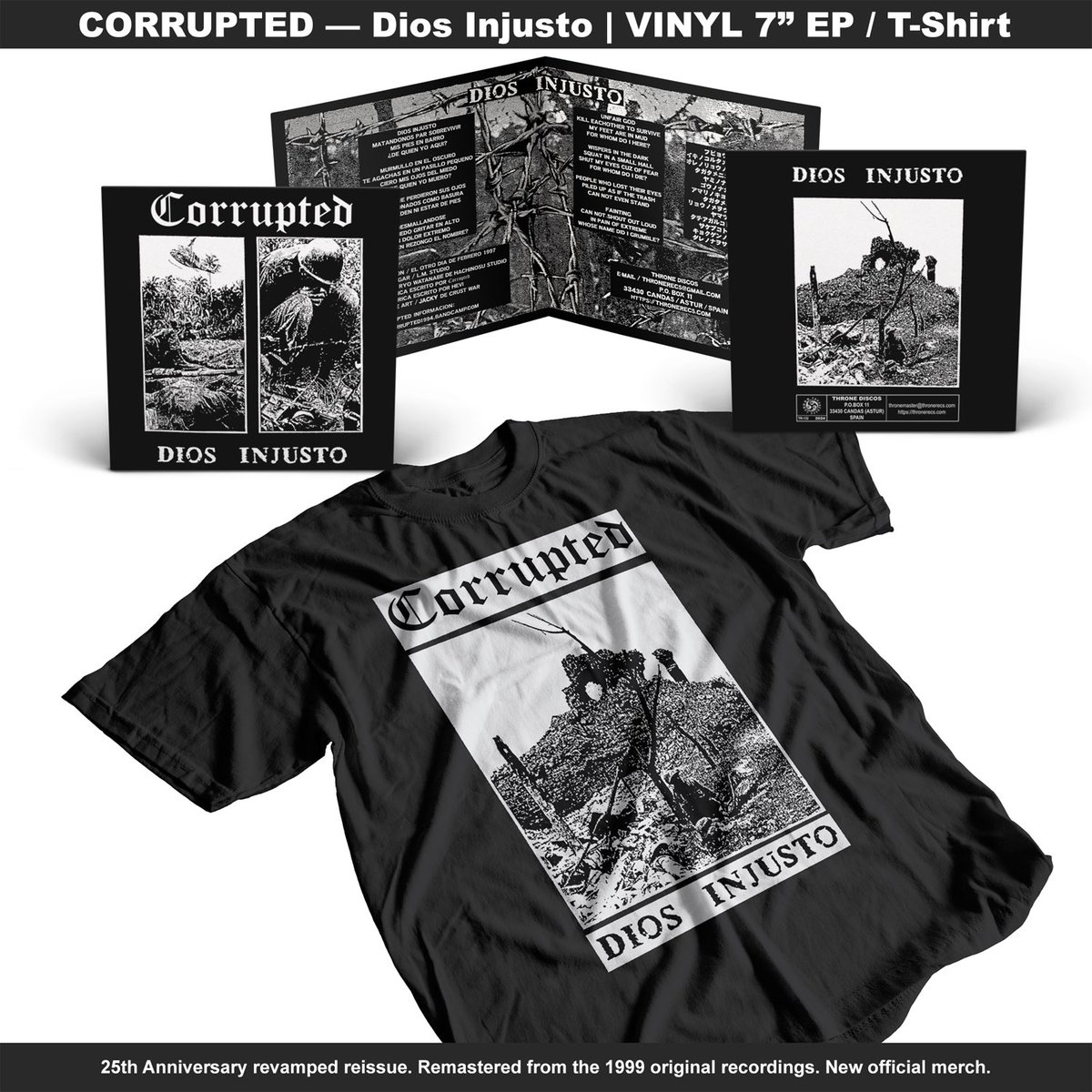 PRE-ORDER by 16th Sept!

• Corrupted “Dios Injusto” T - Shirt / 7” is out now on <a href="/thronerecords/">throne</a> . Both tracks had been remastered.

** Please note that the T-Shirt is only available on pre-order basis!

Order now at tandangstore.com