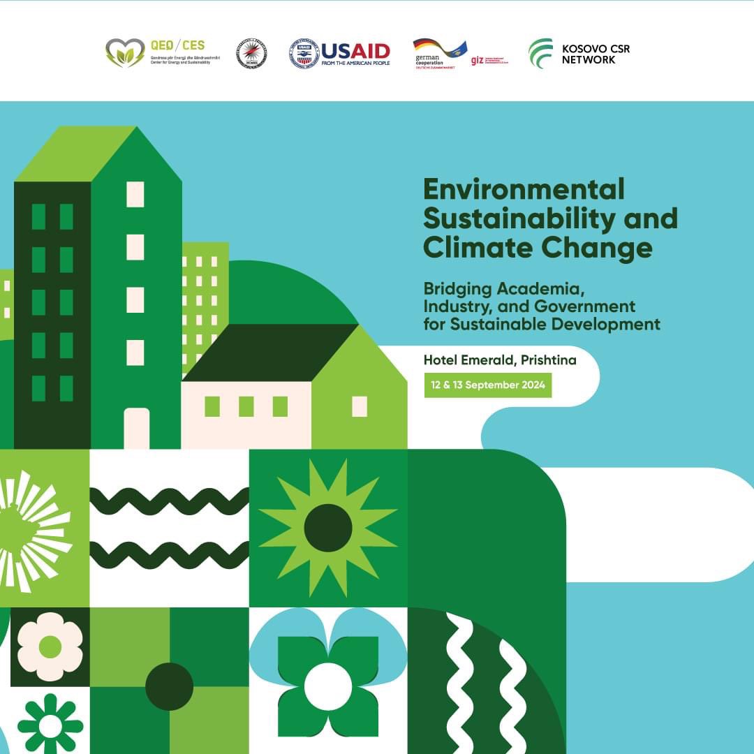 FjolleCaka's tweet photo. Center for Energy and Sustainability (CES) at UP @Rektorati, together with @USAIDKosovo, GIZ Kosovo and the @CSRKosovo Network are organizing the III International Conference on #EnvironmentalSustainability and #ClimateChange on September 12-13 in Prishtina. #ChangeforClimate https://t.co/5Xs15cNnES