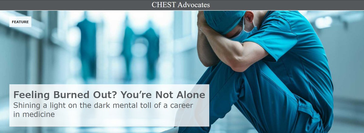 Feeling burned out? You're not alone. Read more in this recent article from CHEST: chestnet.org/guidelines-and…