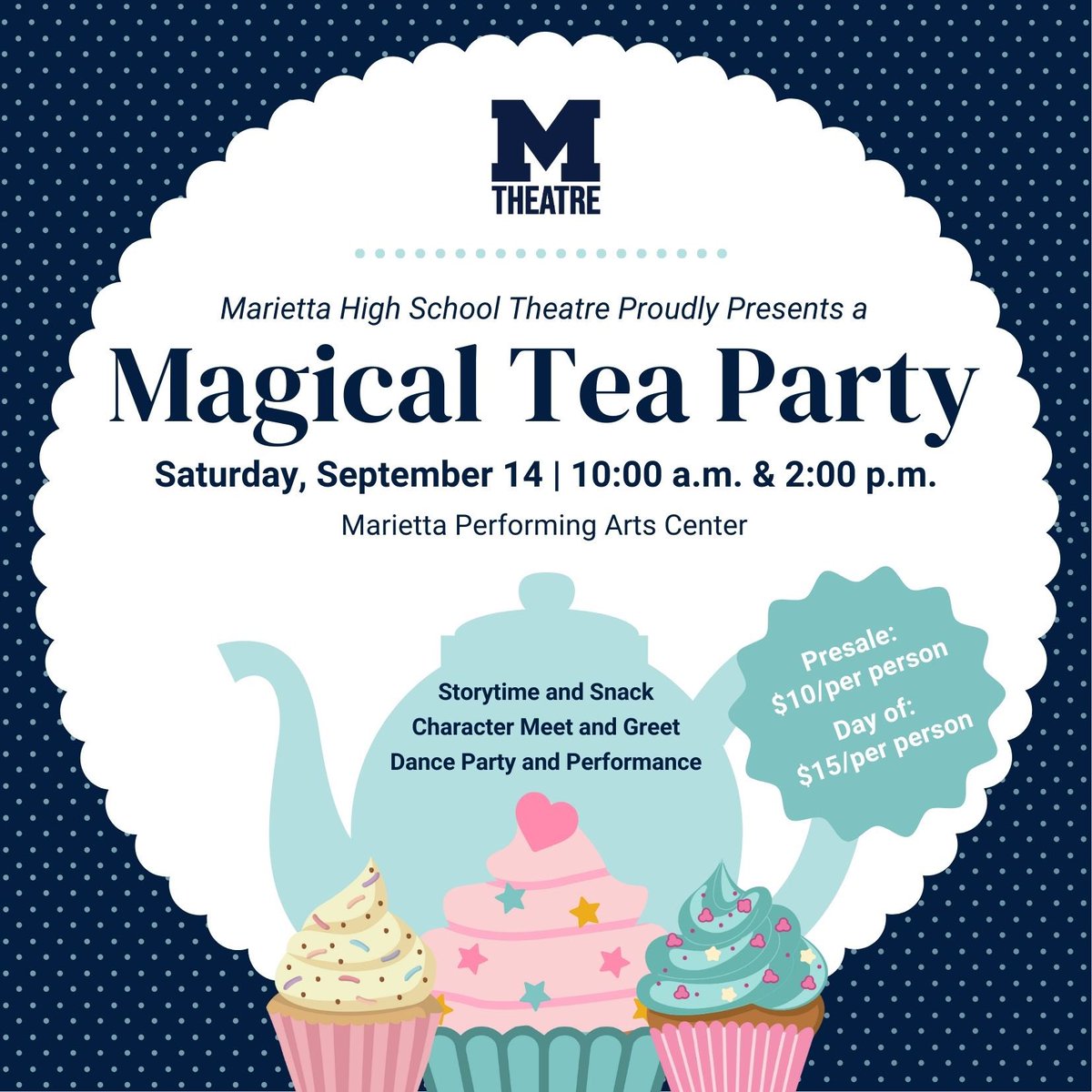 MariettaCitySch's tweet image. Looking for something fun and exciting to do this weekend with the family? Grab your little ones and join us for the Magical Tea Party at MPAC! Dress as your favorite storybook character for an afternoon filled with wonder! Presale tickets are on sale now: mhstheatrebooster.square.site/product/magica…