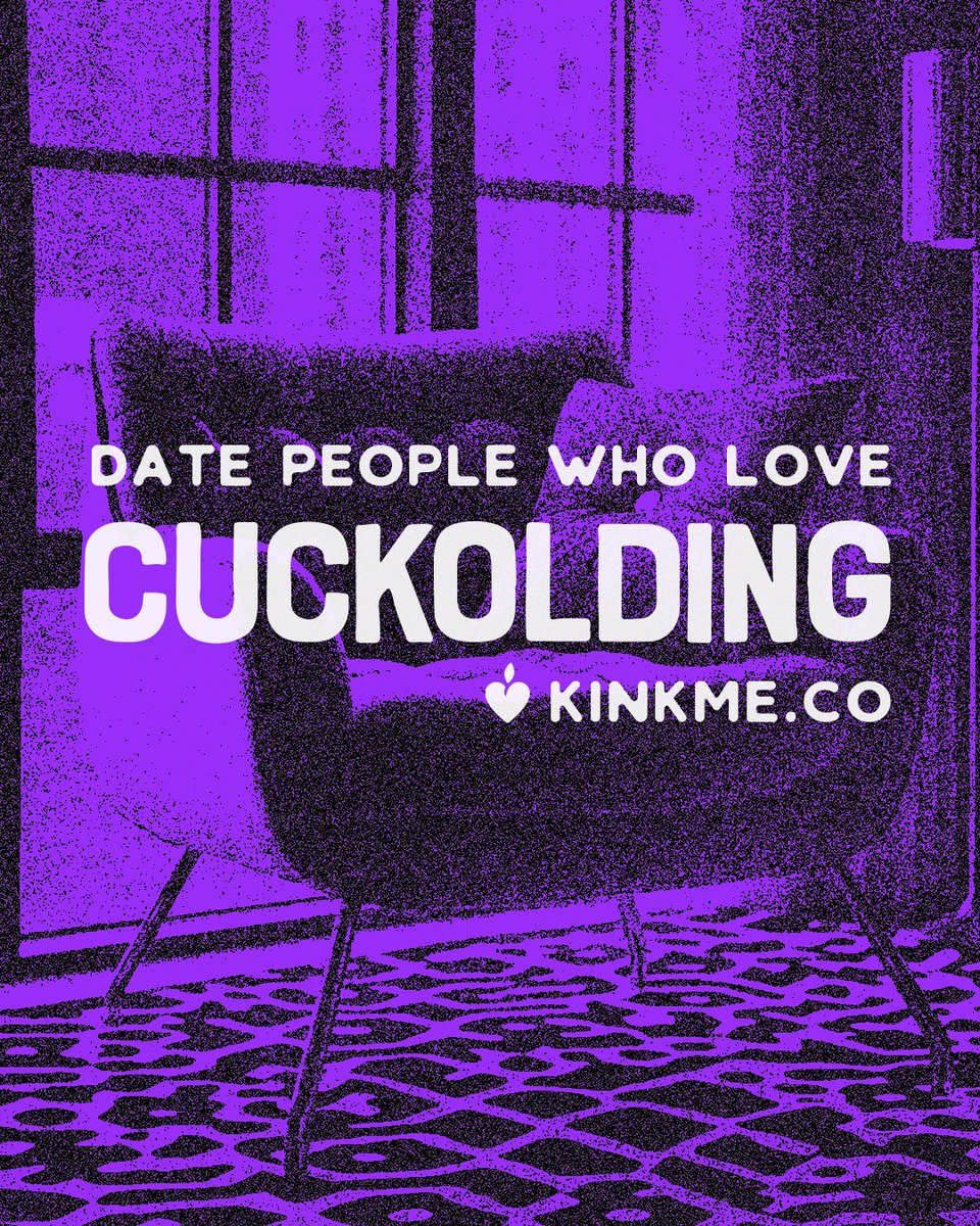 Calling all #cucks! Pull up a comfy chair and find some kinky friends on KinkMe for a fun night of #cuckold! KinkMe is a new kink and fetish dating site, so it may be a bit lonely at first, but with your help we can grow! Best part is, it's free! kinkme.co 💜