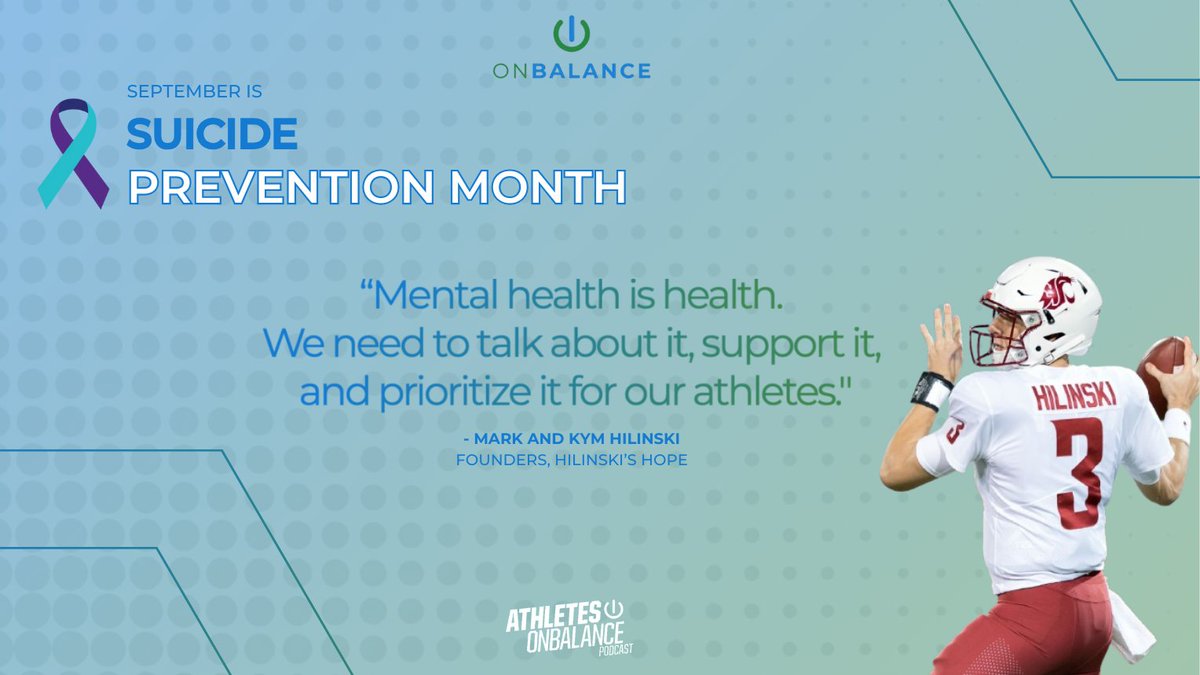 OnBalance (@athletesob) on Twitter photo This September, support <a href="/HilinskisHope/">Hilinski’s Hope</a> and their mission to ensure athletes never face mental health struggles alone. Hear Mark & Kym Hilinski’s powerful story in our latest podcast: onbalancehealth.com/podcast/mark-a…
#SuicidePreventionMonth #MentalHealthMatters This September, support <a href="/HilinskisHope/">Hilinski’s Hope</a> and their mission to ensure athletes never face mental health struggles alone. Hear Mark & Kym Hilinski’s powerful story in our latest podcast: onbalancehealth.com/podcast/mark-a…
#SuicidePreventionMonth #MentalHealthMatters
