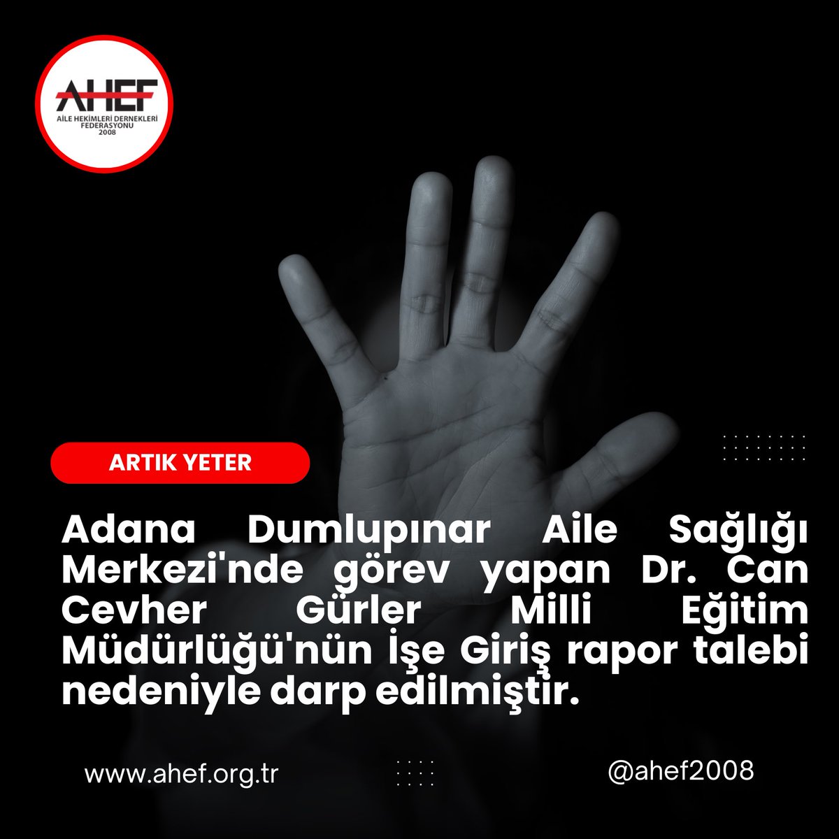 Adana Dumlupınar Aile Sağlığı Merkezi'nde görev yapan Dr. Can Cevher Gürler Milli Eğitim Müdürlüğü'nün İşe Giriş rapor talebi nedeniyle darp edilmiştir. Yaşanan saldırı sonucunda meslektaşımızın omzunda çıkık ve çatlak, kafa travması nedeniyle saçlı deride açılma meydana gelmiş