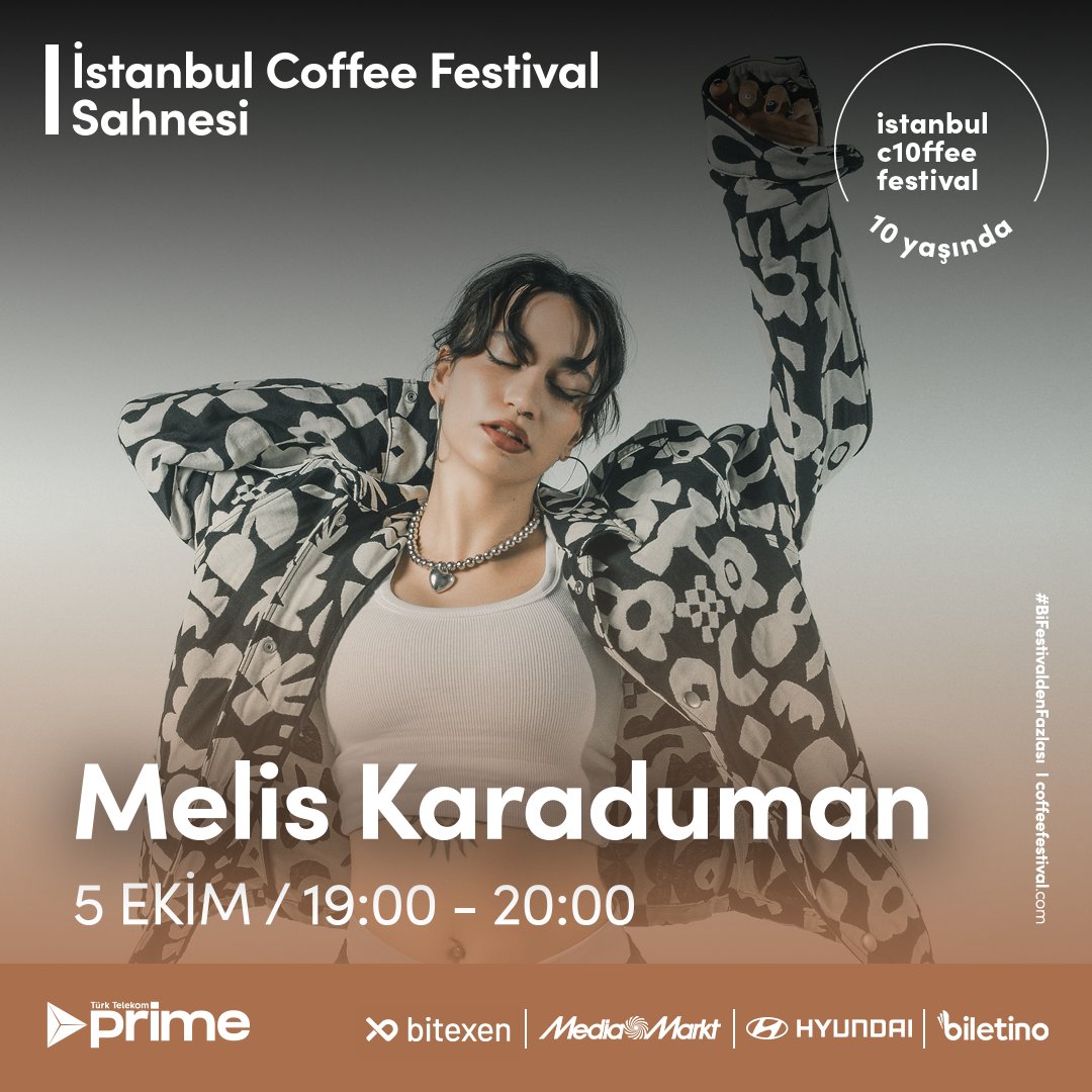 Festivalde 3. Gün: Akşamın Ritmi Kahve Kokularıyla Harmanlanıyor! ☕
Melis Karaduman, 5 Ekim Cumartesi saat 19:00’da İstanbul Coffee Festival sahnesinde!
Yaptığı çarpıcı cover’larla ve solo projeleriyle dikkat çeken Melis Karaduman, 2021’den beri kendi parçalarıyla müzikseverleri