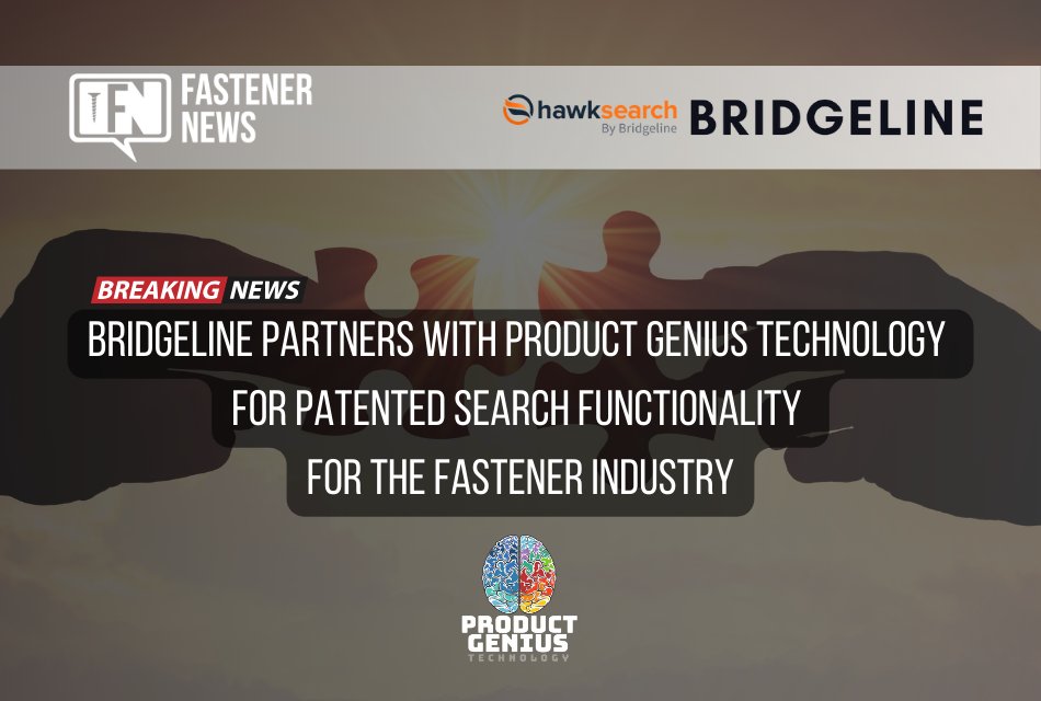 Bridgeline Digital, Inc. (NASDAQ: BLIN), a global leader in AI-powered marketing technology, announces its partnership with Product Genius Technology, a leading provider of innovative solutions in the fastener industry. Bridgeline’s HawkSearch AI technology will leverage the