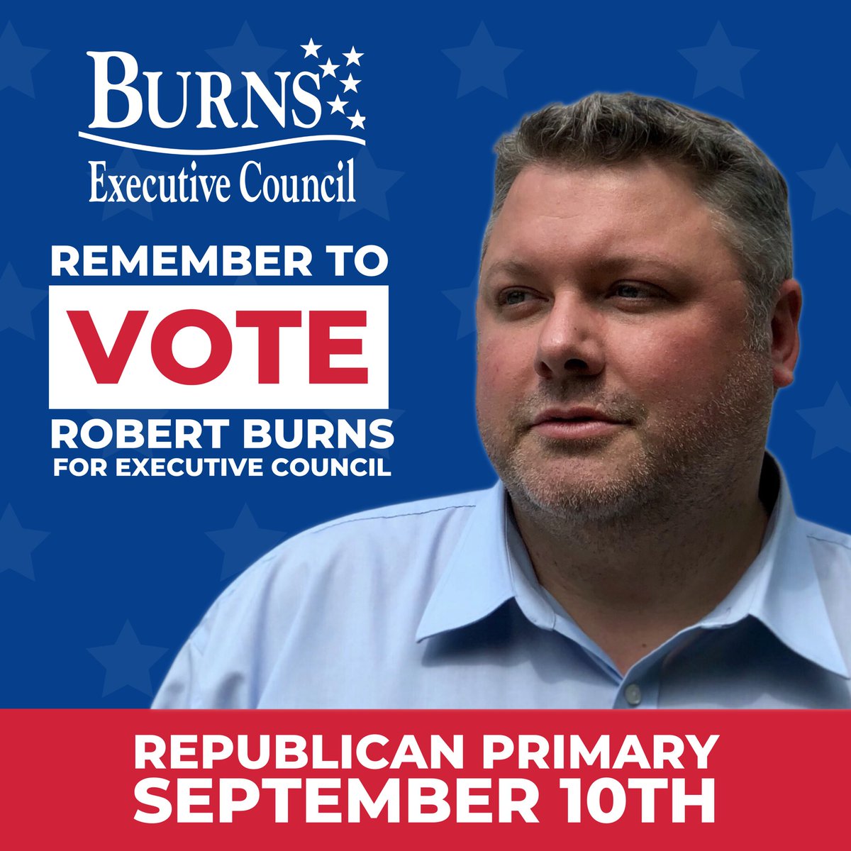 Today is the day! I’m the corruption fighter for Executive Council who will Make New Hampshire Great Again! Please remember to vote Robert Burns today in the Republican primary! #nhpolitics
