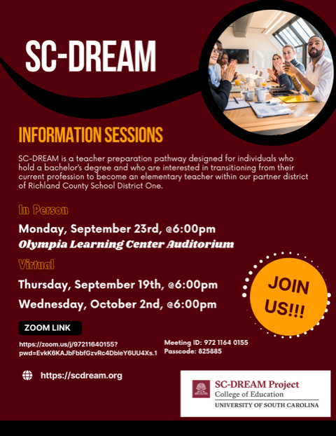 Come learn about SC-DREAM! We have three upcoming Information Sessions - all before the deadline to apply for Cohort 1!
#teacherresidency #richlandone #uofsceducation