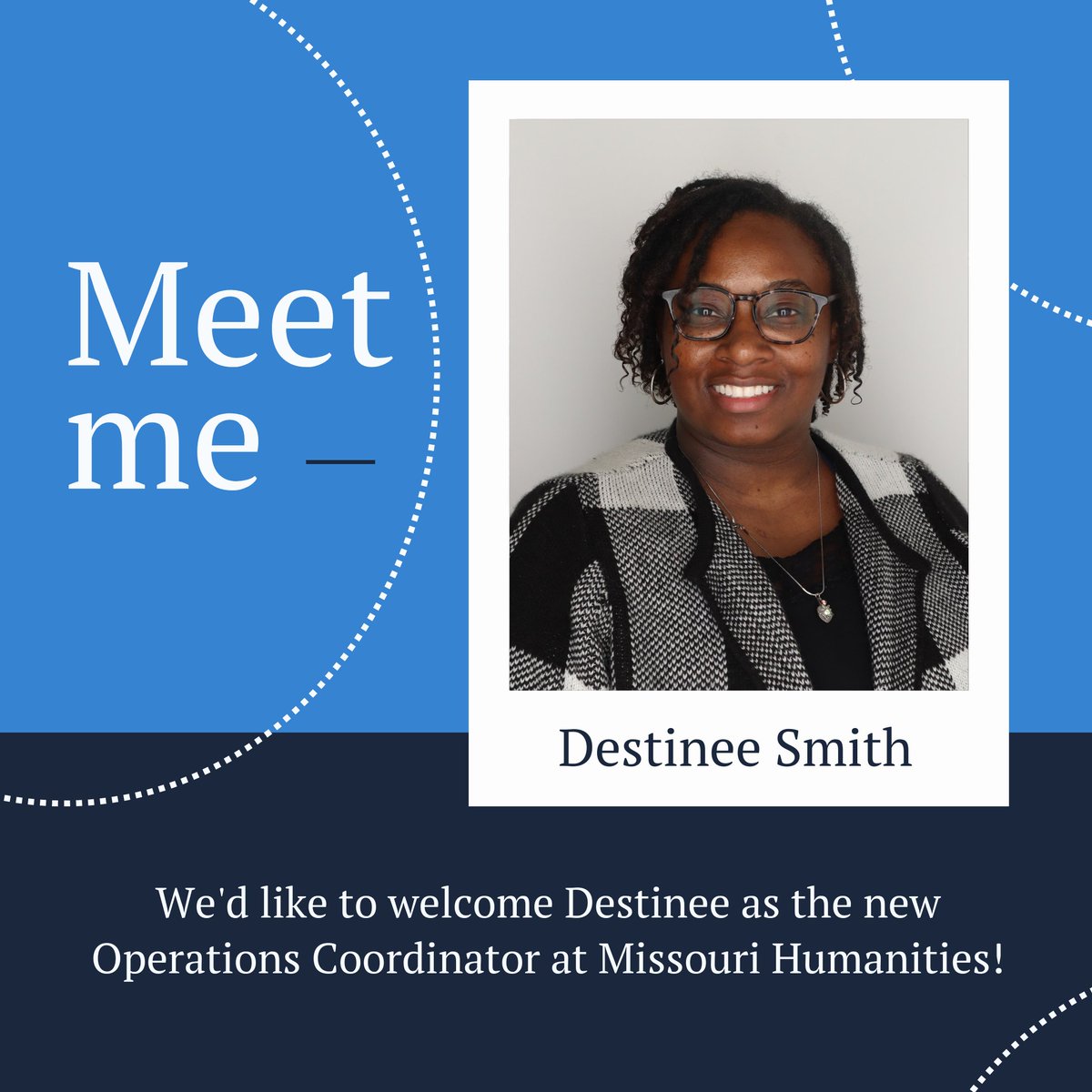 🎉 We’re thrilled to welcome Destinee Smith as our new Operations Coordinator at Missouri Humanities! We’re thrilled to have her on board and look forward to the valuable contributions she will make to our team! ⭐