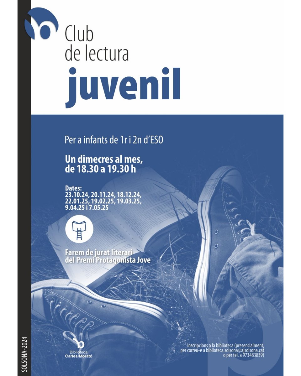 CLUBS DE LECTURA 2024-2025

Més informació i inscripcions a la biblioteca!

Novetats: 
▪️Club de lectura Grimm (2n i 3r)
▪️Club de lectura Dahl (4t, 5è i 6è)
▪️Club de lectura juvenil (1r i 2n d'ESO)

(1/2)

#clubsdelectura #Solsona #Solsonès #bibliotequescat #bibliotequesLleida