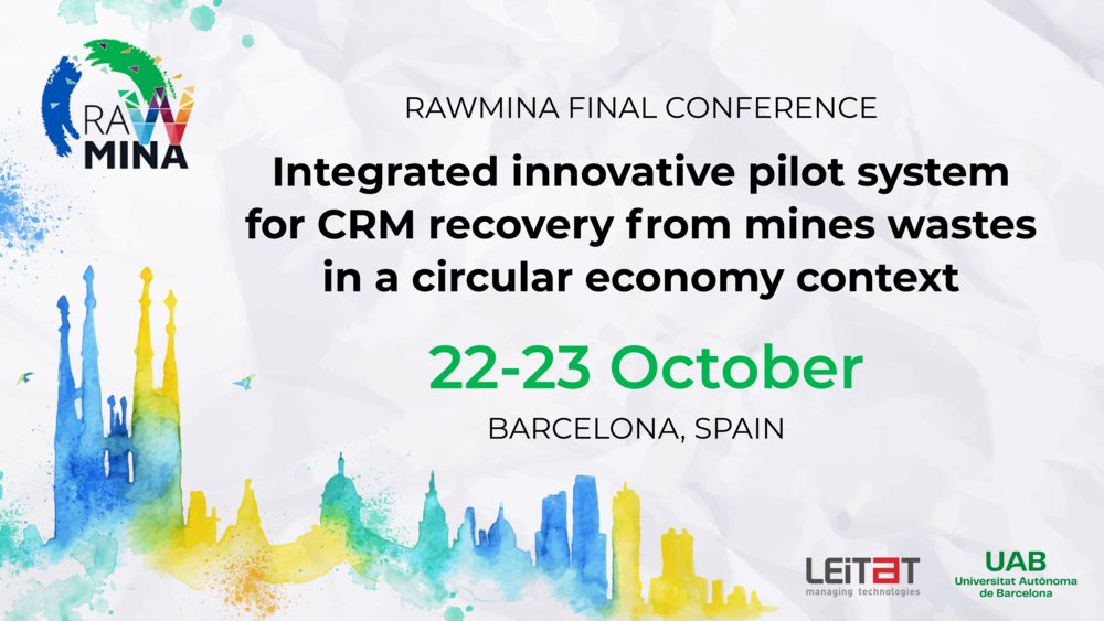 RawminaEU's tweet image. 📢 Register for the #RAWMINA Final Conference in Barcelona from October 22-23! 

Connect with the cutting-edge research in #CriticalRawMaterials recovery.

Register today!
🔗 …-conference-barcelona-2024.b2match.io