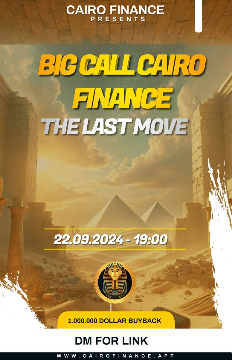 💯 BIG ANNOUNCEMENT 💯

🤩 CAIRO FINANCE - THE FINAL MOVE 🤩

🗣️ Speaker: Tutanchamun

Don’t miss out! Key topics:

💸 $1M Buyback Plan: Learn how the team is boosting $CBANK and how YOU can benefit!

📅 Secure your spot now! #Crypto #CBANK #CairoFinance