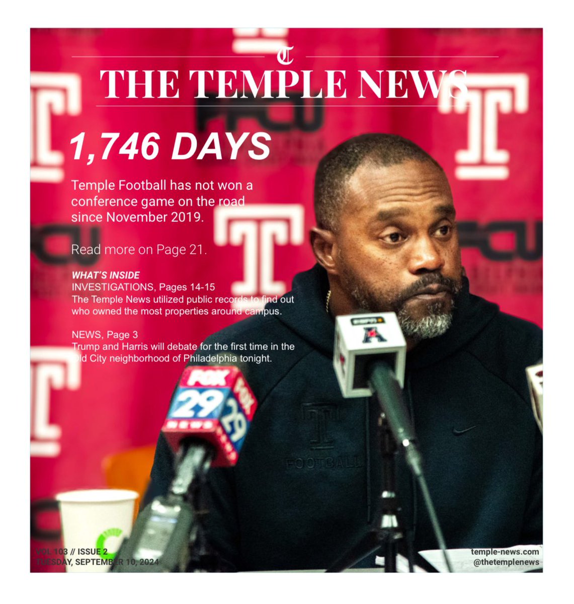 TODAY’S FRONT // VOL. 103 ISSUE 2: Temple Football has not won a conference game on the road since November 2019, as the team reaches a dangerous new level of low.

🔗 temple-news.com