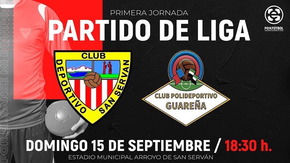 COMIENZA LO BUENO 💪💪
🔴 Partido de liga

CD Arroyo San Serván Señorío de Perales
🆚
CP Guareña

📅 Domingo 15 de Septiembre
🕥 18:30 H.
🏟️ Municipal Arroyo de San Servan

Entrada General: 5€