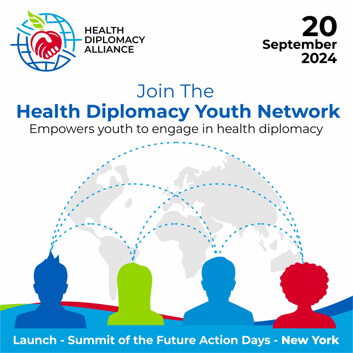 Health Diplomacy Alliance (@healthdiploa) on Twitter photo 🌍 Join the Health Diplomacy Youth Network—where young leaders shape global health policy through diplomacy!
🚀 Launching 20 Sept 2024 at the <a href="/UN/">United Nations</a> Summit of the Future in NYC. Connect, share ideas, and make an impact!
Register now 👉 hdalliance.org/launch-of-the-… 🌍 Join the Health Diplomacy Youth Network—where young leaders shape global health policy through diplomacy!
🚀 Launching 20 Sept 2024 at the <a href="/UN/">United Nations</a> Summit of the Future in NYC. Connect, share ideas, and make an impact!
Register now 👉 hdalliance.org/launch-of-the-…