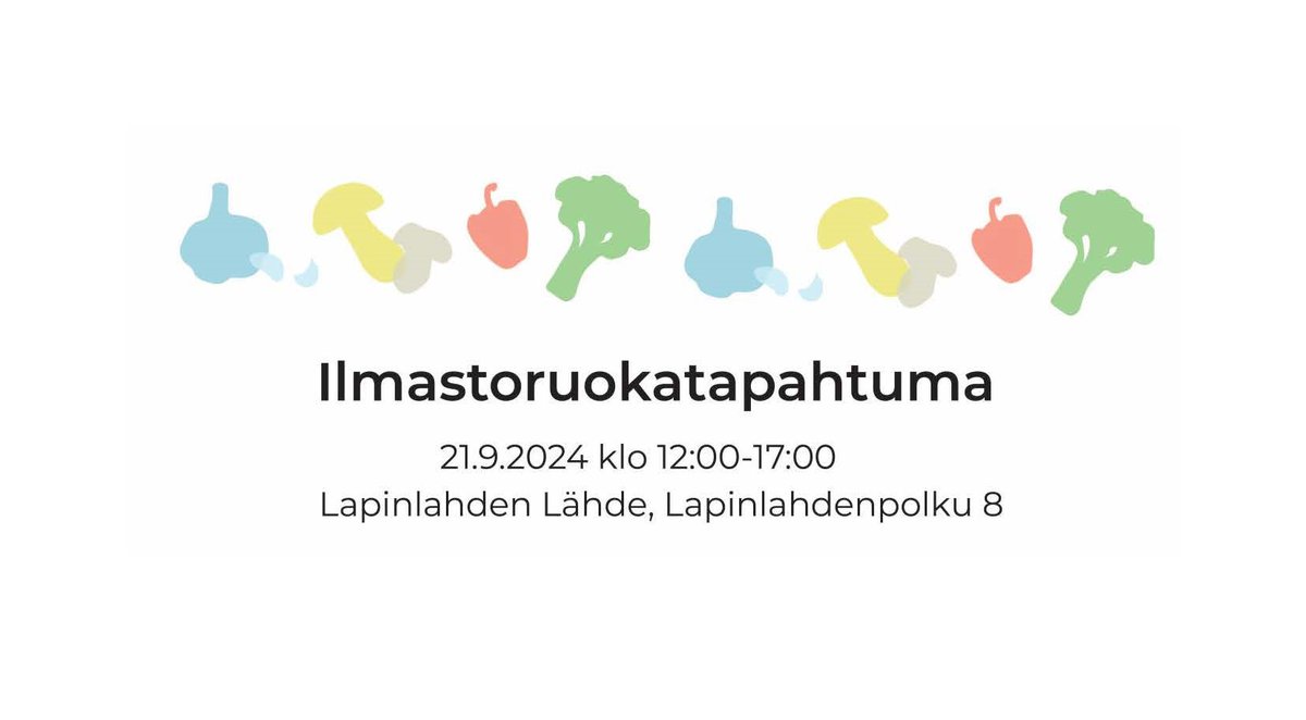 HiilineutraaliSuomi (@hiilineutraali) on Twitter photo Ilmastoruokatapahtuma 21.9. klo 12-17 Lapinlahden Lähteellä, Helsingissä. Katso lisätiedot: hiilineutraalilauttasaari.fi/ilmastoruokata… Tapahtuman tarjoaa <a href="/LauttasaarSeura/">Lauttasaari-Seura</a> n Hiilineutraali Lauttasaari 2030 -hanke yhdessä <a href="/LapinlahdenL/">Lapinlahden Lähde</a> ja #ProVege kanssa. Tapahtumaan on vapaa pääsy. Tervetuloa! Ilmastoruokatapahtuma 21.9. klo 12-17 Lapinlahden Lähteellä, Helsingissä. Katso lisätiedot: hiilineutraalilauttasaari.fi/ilmastoruokata… Tapahtuman tarjoaa <a href="/LauttasaarSeura/">Lauttasaari-Seura</a> n Hiilineutraali Lauttasaari 2030 -hanke yhdessä <a href="/LapinlahdenL/">Lapinlahden Lähde</a> ja #ProVege kanssa. Tapahtumaan on vapaa pääsy. Tervetuloa!