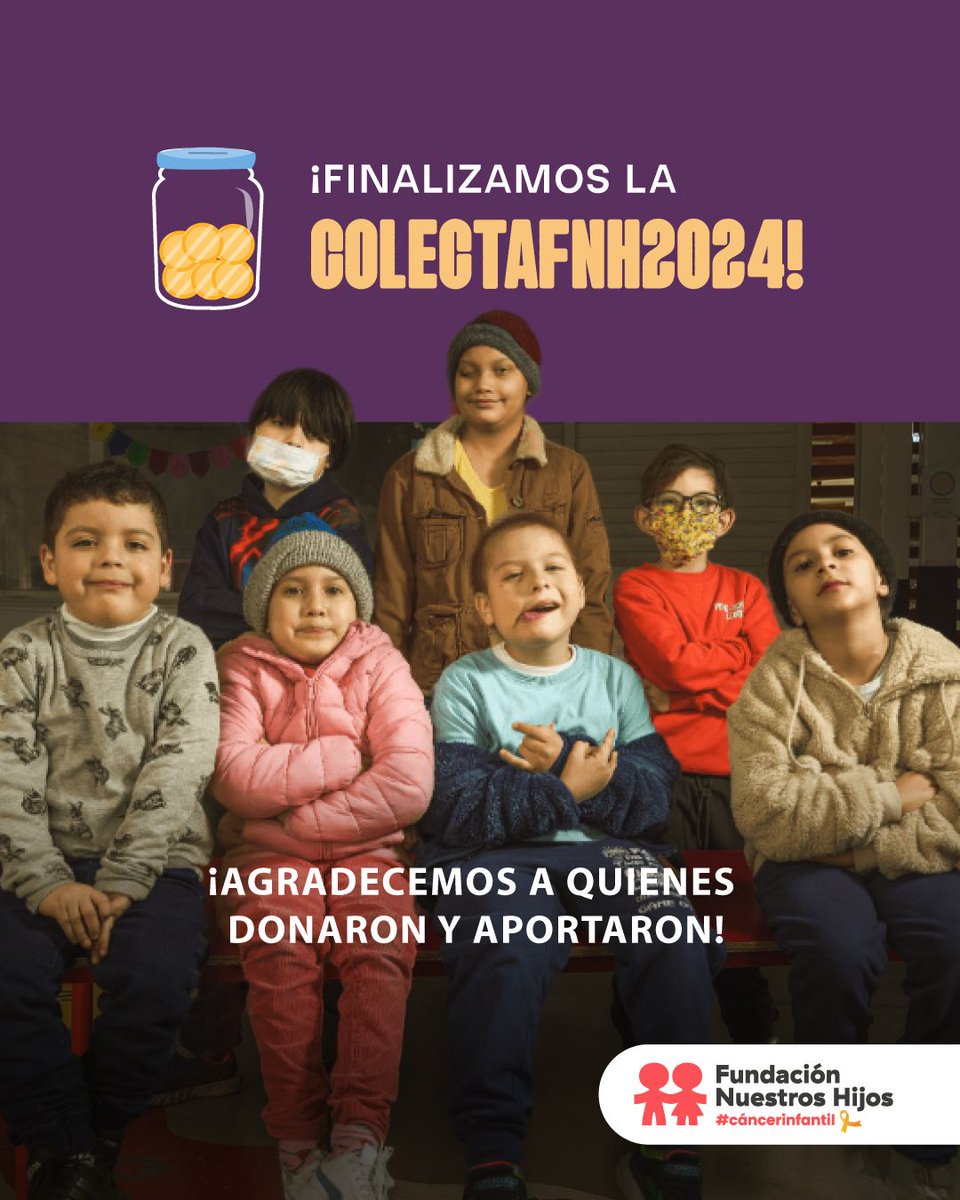 ¡Finalizamos la #COLECTAFNH2024! 💛

Queremos agradecer a quienes fueron parte de esta colecta, gracias a su donación podemos seguir apoyando a cada uno de los niñ<a href="/s/">『S』</a> y jóvenes con cáncer 🎗 Estamos infinitamente agradecidos. 

¡Sigamos por más! 🙌