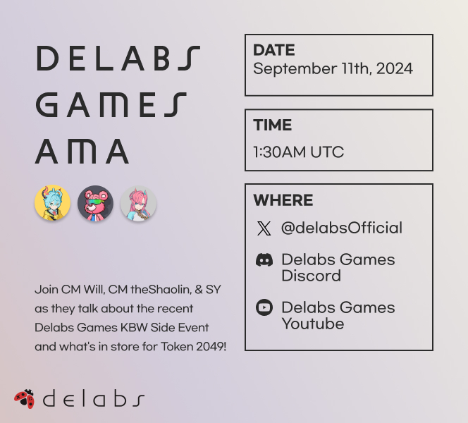 Join CMs ( <a href="/will_shin87/">William Shin 🐞 $GAME</a> &amp; <a href="/darylquan8/">TheShaolin.IP</a> ) and Project Manager SY as they talk about the recent Delabs Games KBW Side Event and what's in store for Token 2049! 

They will also hold the weekly Premium Race Raffle livestream raffle.        

Come and play RRS &amp; Giga Chad Bat with the