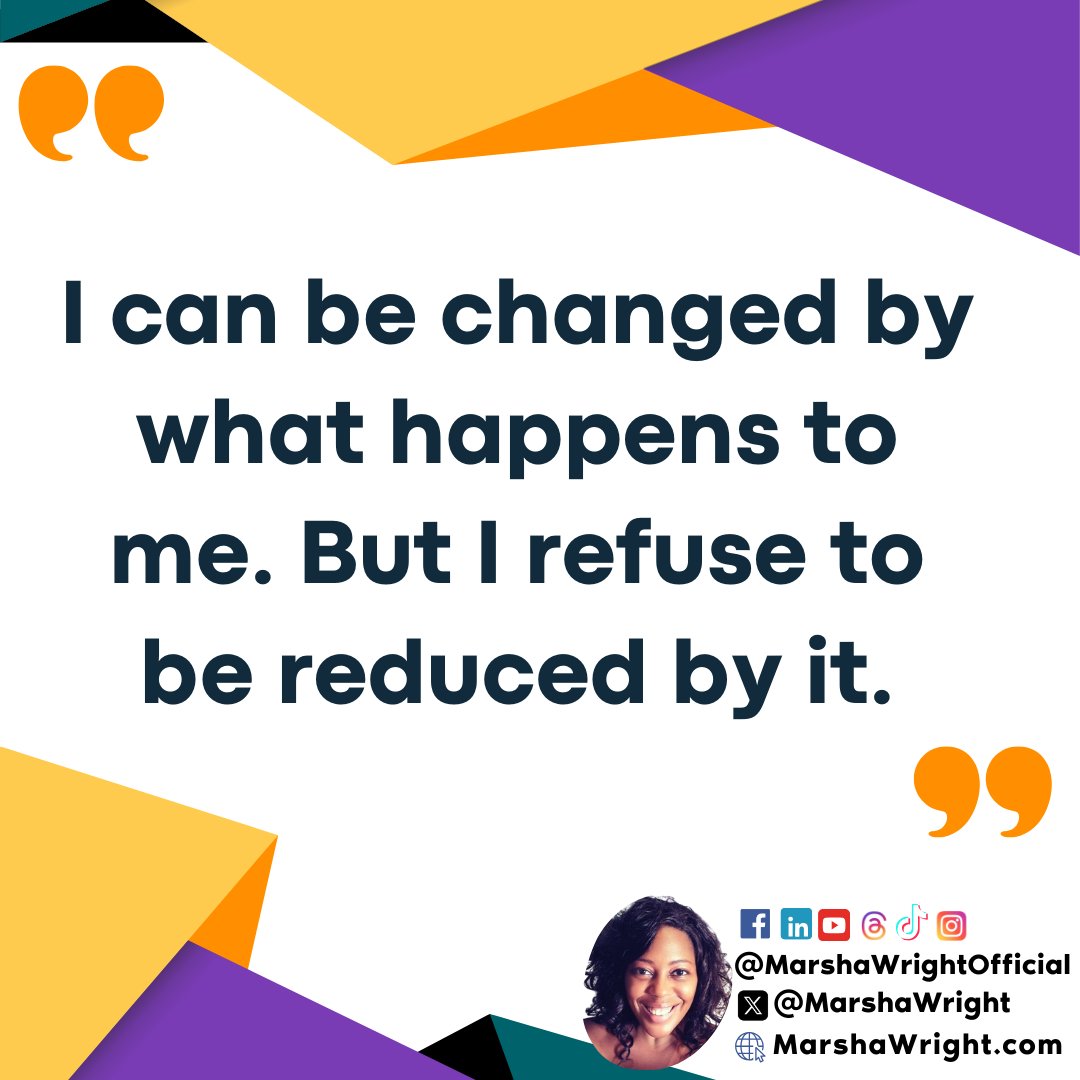 marshawright's tweet photo. Life's challenges may shape me, but they will never define me. 💪 https://t.co/L2gQGbhAVc