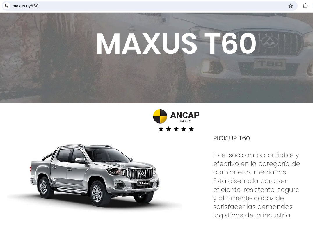 En web oficial y redes sociales de Maxus Uruguay el modelo T60 incluye referencia a resultado de 5 estrellas obtenido en pruebas del Programa ANCAP (Australia y Nueva Zelanda), además de utilizarlo sin autorización del organismo. El modelo evaluado por ANCAP ofrece como